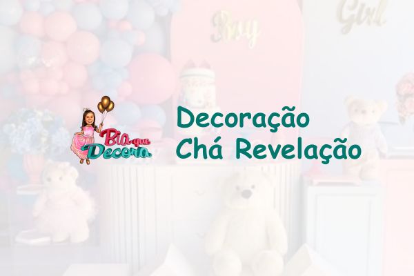 decoracao de cha revelacao em sao paulo